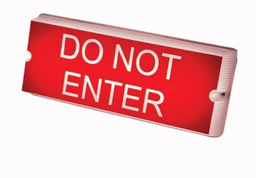 Warning Light Do not Enter